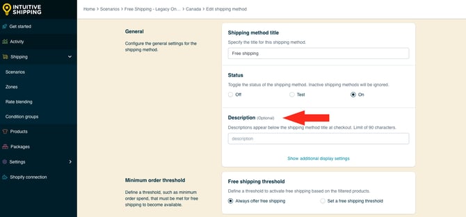 IS HS Free Shipping Methods - Conditional - Edit Description Free Shipping Optional