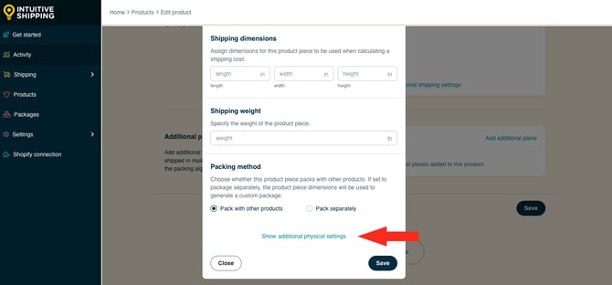 IS HS Products - Show Product Piece Additional Physical Settings