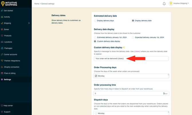 IS - General Settings - Custom Delivery Date Message