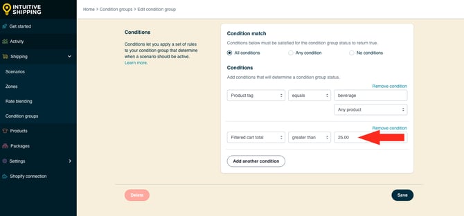 IS HS Condition Groups - Add Condition Value Filtered Cart Total Greater Than 25