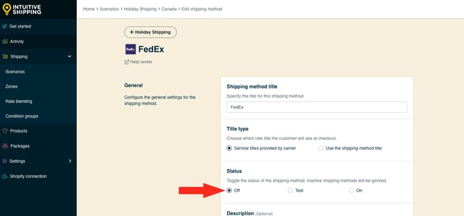 IS HS Shipping Methods Holiday Shipping Method Status Off FedEx